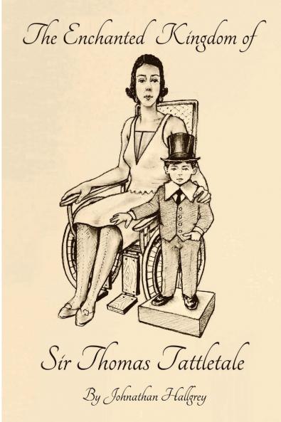 The Enchanted Kingdom of Sir Thomas Tattletale