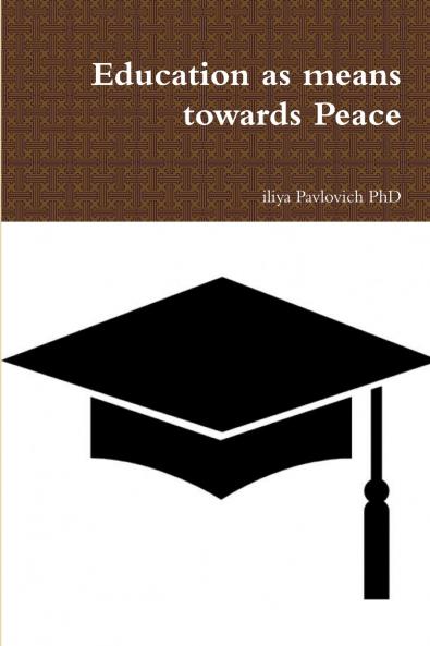 Education as means towards Peace