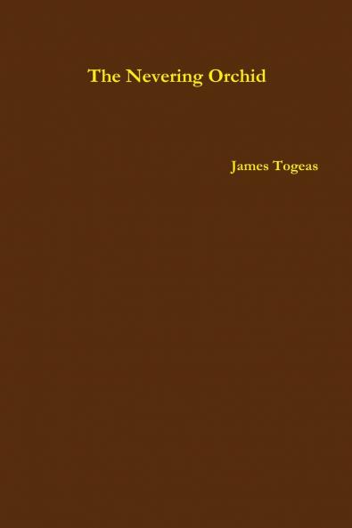 The Nevering Orchid
