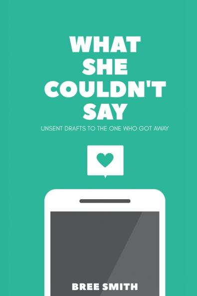 What She Couldn't Say