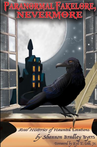 Paranormal Fakelore Nevermore