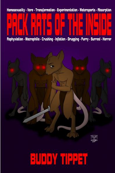 Pack Rats of The Inside (Weird Erotic Novel)