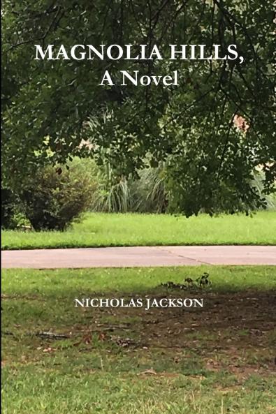 Magnolia Hills A Novel