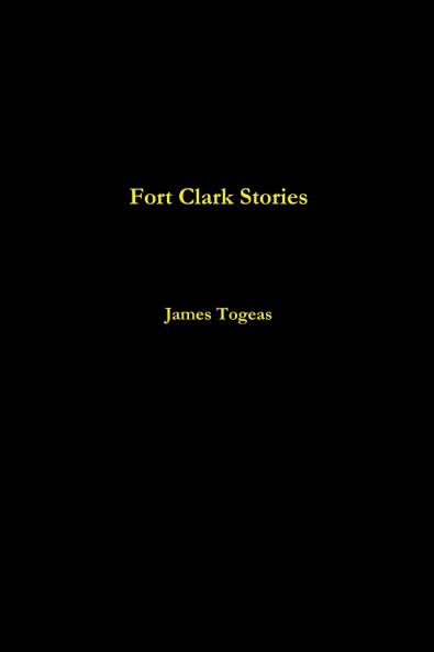 Fort Clark Stories