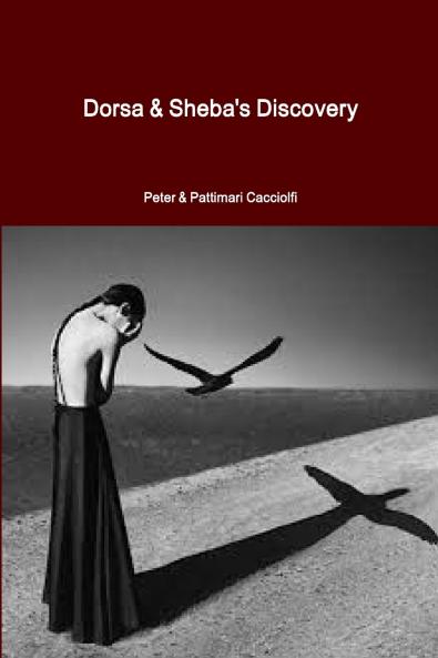 Dorsa & Sheba's Discovery