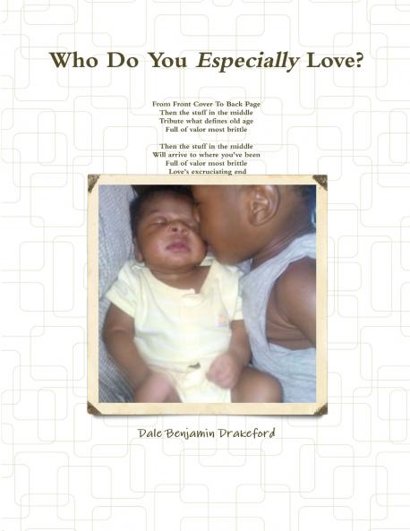 Who Do You Especially Love?