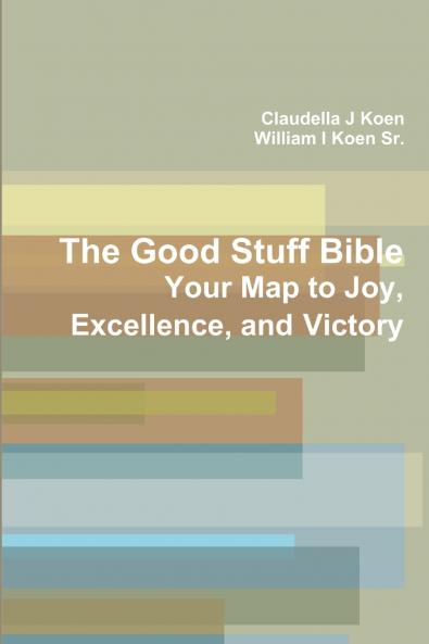 The Good Stuff Bible