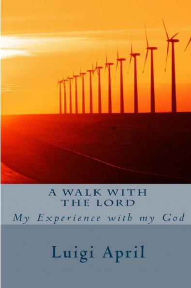 A walk with the Lord
