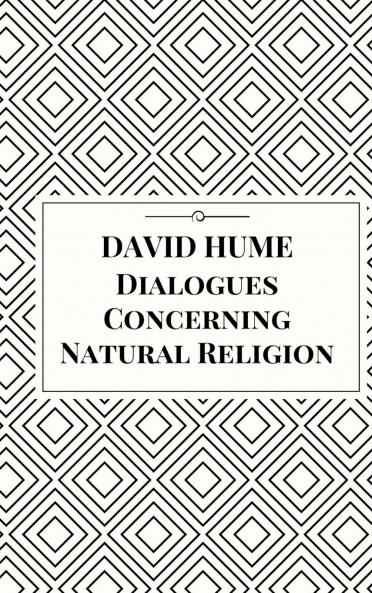 Dialogues Concerning Natural Religion