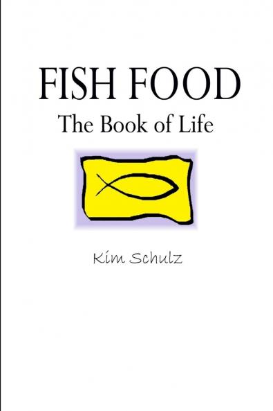 Fish Food - The Book of Life
