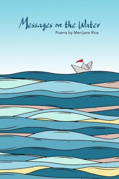 Messages on the Water