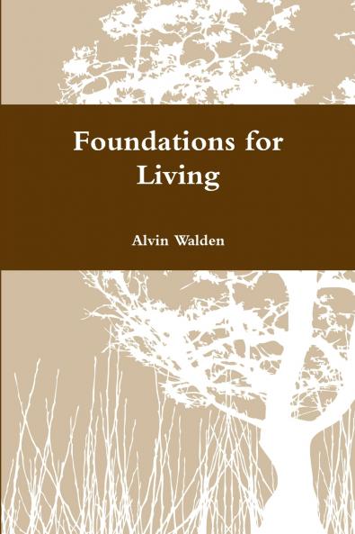Foundations for Living