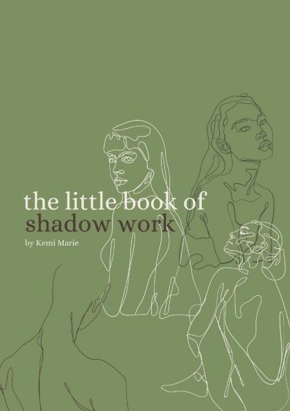 The Little Book of Shadow Work Vol. 1