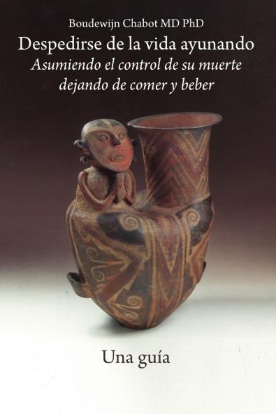 Despedirse de la vida ayunando - Una guía