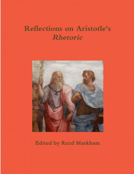 Reflections on Aristotle's Rhetoric