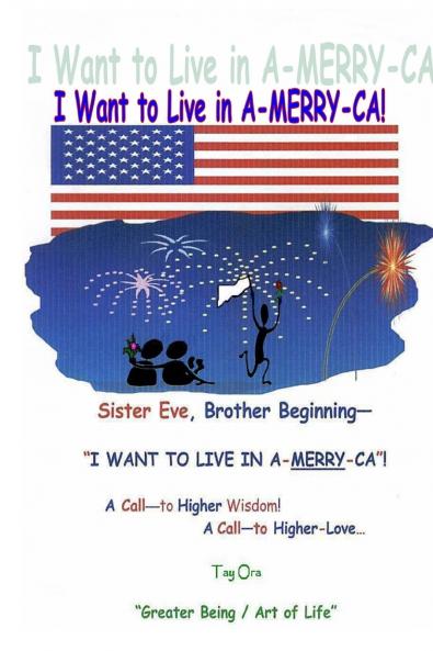 I Want to Live in A-MERRY-CA!