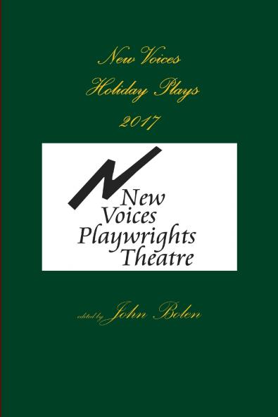 New Voices Playwrights Theatre Holiday Plays 2017