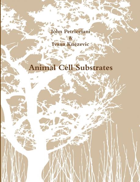 Animal Cell Substrates