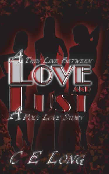 A Thin Line Between Love and Lust