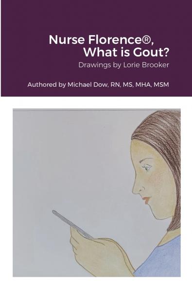 Nurse Florence® What is Gout?