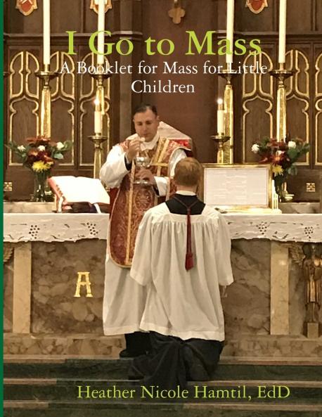 I Go to Mass