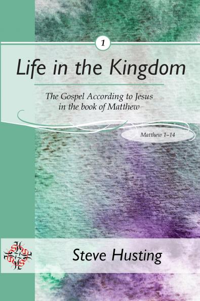Life in the Kingdom book 1