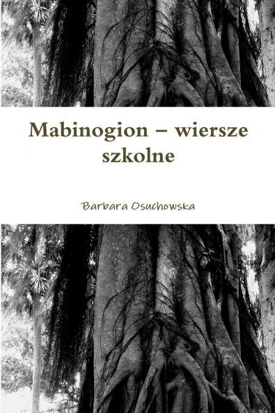 Mabinogion - wiersze szkolne