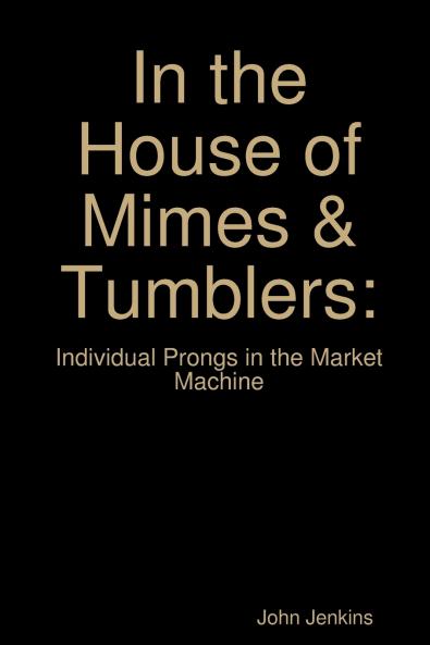 In the House of Mimes & Tumblers