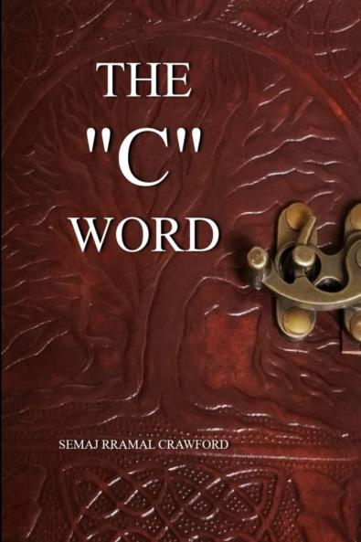 The C Word