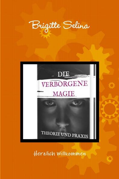 Die verborgene Magie