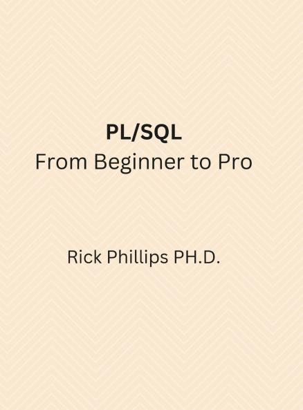 PL/SQL From Beginner to Pro
