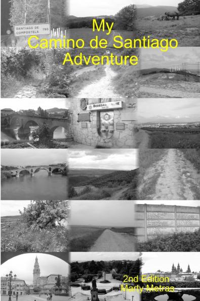 My Camino de Santiago Adventure 2e