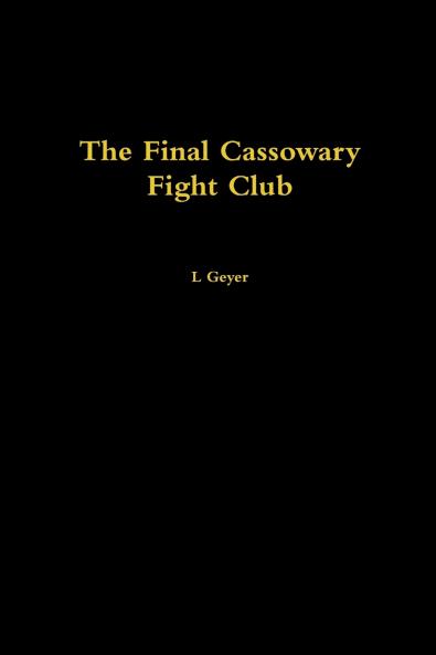 The Final Cassowary Fight Club
