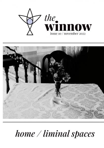 the winnow's dual-theme issue home / liminal space