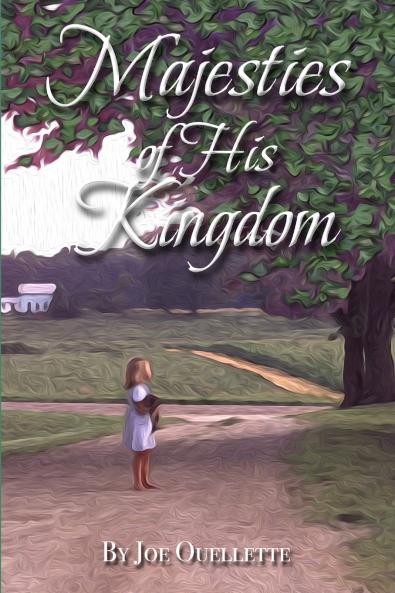 Majesties Of His Kingdom