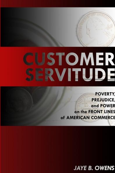 Customer Servitude