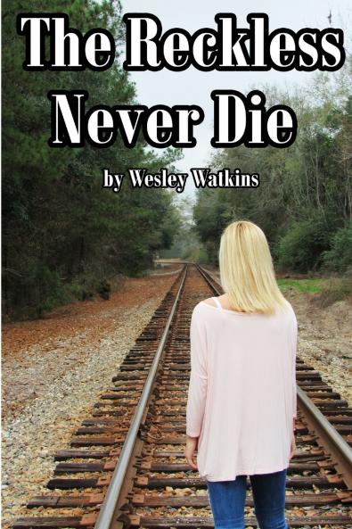 The Reckless Never Die