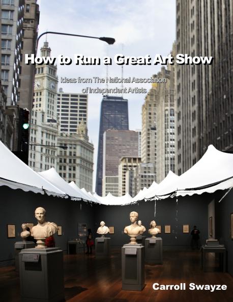 How to Run a Great Art Show