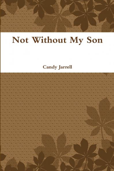 Not Without My Son