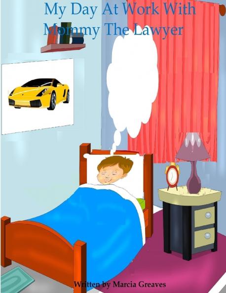 My Day At Work With Mommy The Lawyer