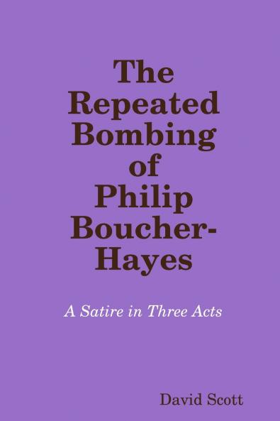 The Repeated Bombing of Philip Boucher-Hayes
