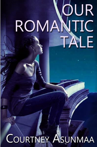 Our Romantic Tale