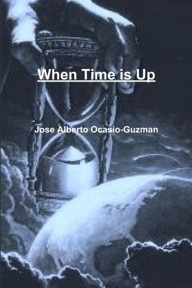 When Time is Up