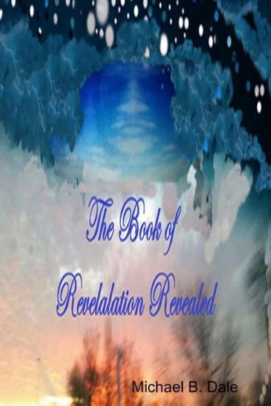 The Book of Revelation Revealed