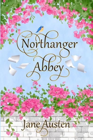 NORTHANGER ABBEY