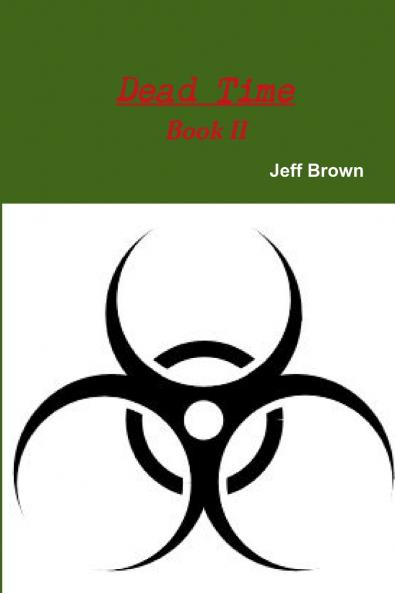 Dead Time Book II