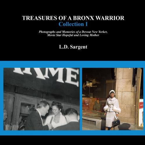 Treasures of a Bronx Warrior Collection I