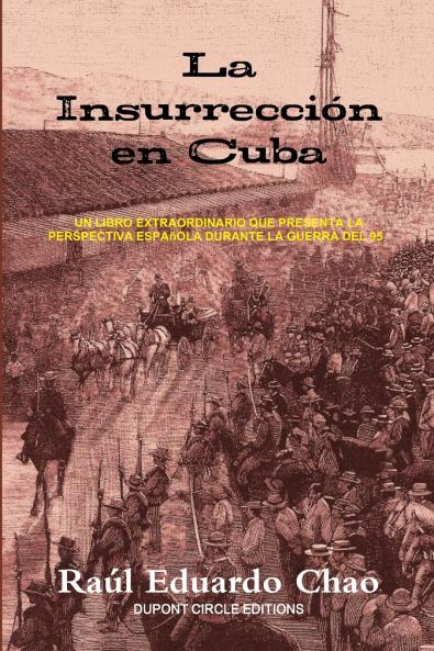 La Insurrección en Cuba