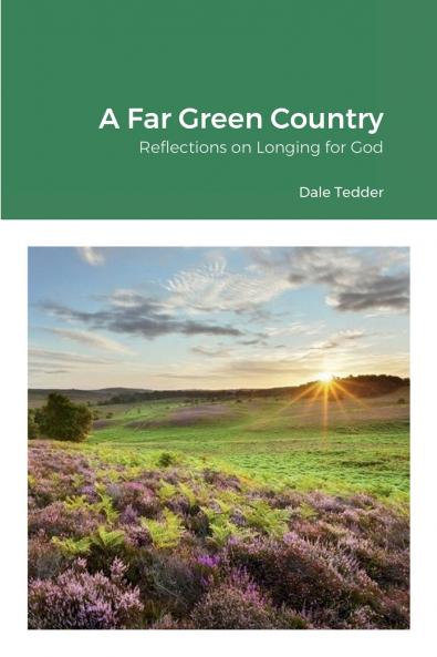 A Far Green Country