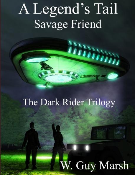 A Legend's Tail - Savage Friend - The Dark Rider Trilogy